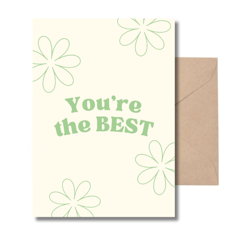 Card with 'You're the BEST' text and floral designs on a white background for delivery or pickup in Toronto.