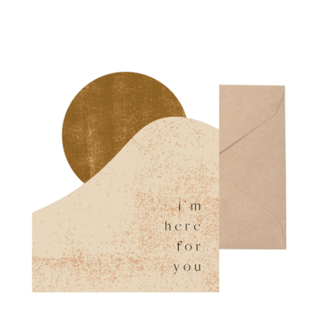 Beige card with gold round accent and 'i'm here for you' text, with a matching envelope for delivery or pickup in Toronto.